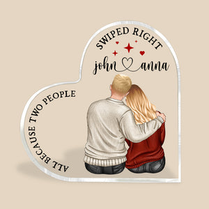 All Because Two People Swiped Right, Personalized Heart Shaped Acrylic Plaque - Decorative Plaques - GoDuckee