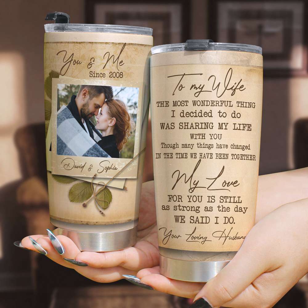 My Love For You Is Still Strong Personalized Tumbler Cup, Couple Gift - Tumbler Cup - GoDuckee
