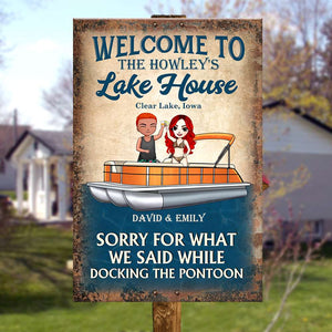 Personalized Pontoon Couple Metal Sign - Welcome To Lake House, Sorry For What We Said - Metal Wall Art - GoDuckee
