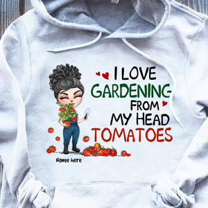 Garden I Love Gardening From My Head Tomatoes - Custom Shirts - Shirts - GoDuckee