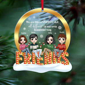 Friends Are Like A Snowflake, Personalized Acrylic Ornament - Ornament - GoDuckee