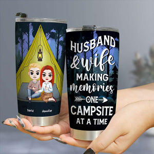 Husband And Wife Making Memories One Campsite At A Time, Gift For Couple, Personalized Tumbler - Tumbler Cup - GoDuckee