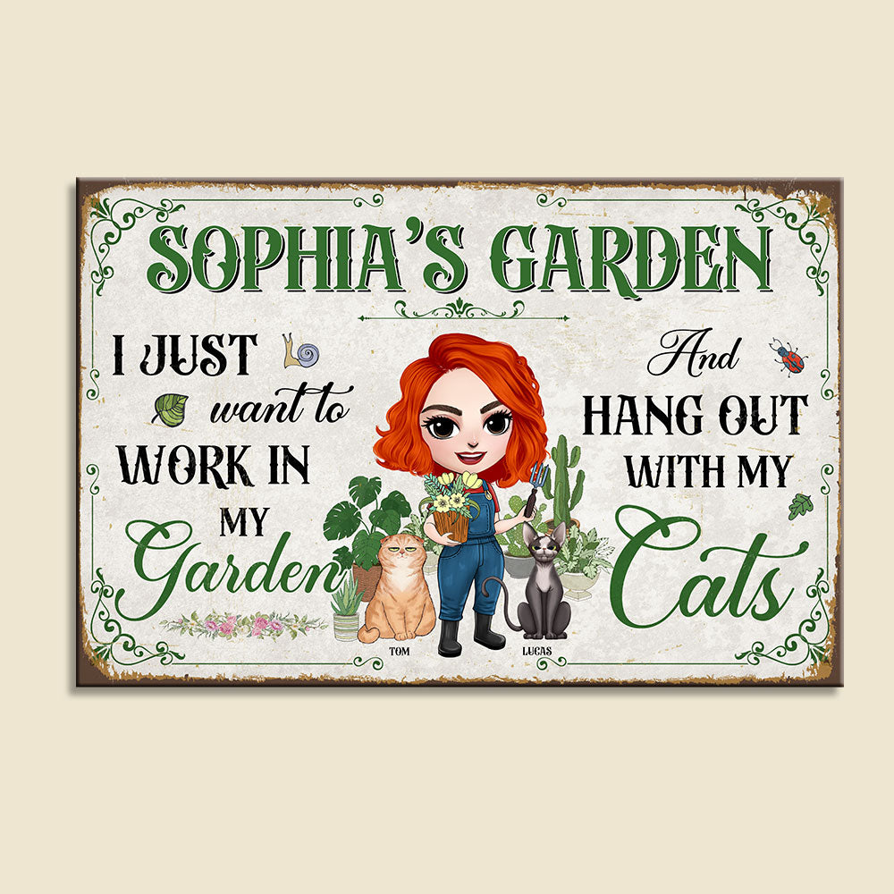 Personalized Gardening Metal Sign Girl With Cats I Just Want To Work In My Garden - Metal Wall Art - GoDuckee