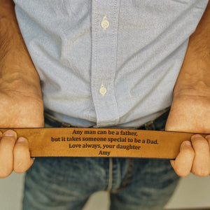 It Takes Someone Special To Be A Dad, Personalized Men's Belt, Birthday Gift, Father's Day Gift For Dad - Belts - GoDuckee