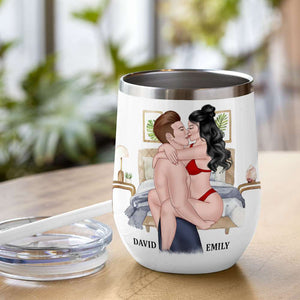 I Love Kissing Your Face Before I Sit On It, Make Love Couple Wine Tumbler - Wine Tumbler - GoDuckee