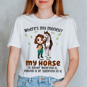 Where's My Money, Personalized Shirt, Gift For Horse Lover - Shirts - GoDuckee
