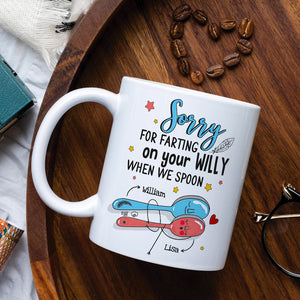 Couple Sorry For Farting On Your Willy When We Spoon - Personalized White Mug - Coffee Mug - GoDuckee