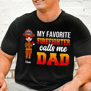 My Favorite Firefighter Calls Me Dad/Mom - Personalized Shirts - Shirts - GoDuckee