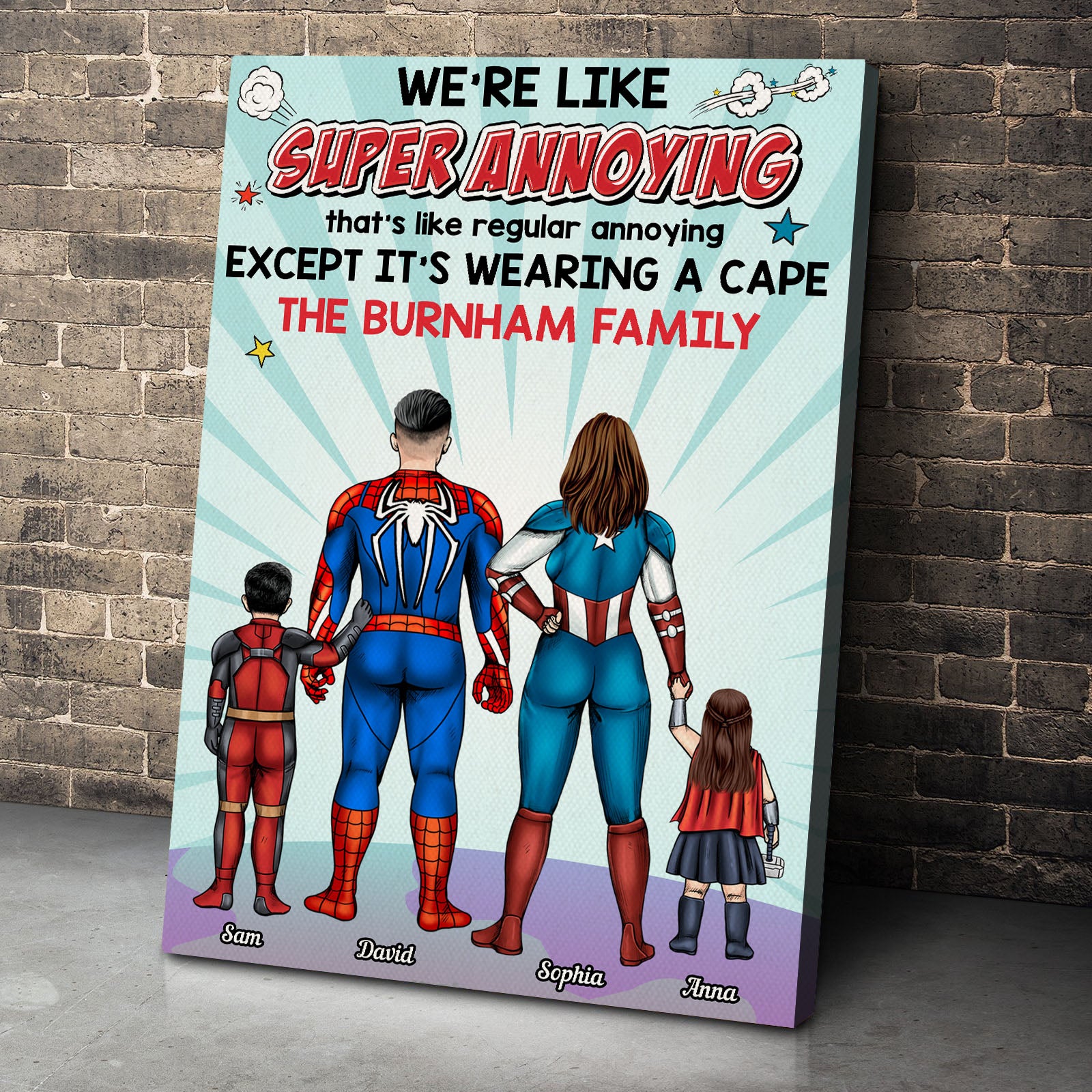 Like Super Annoying Except Wearing A Cape - Personalized Canvas Poster - Mother's Day, Father's Day Gift - Poster & Canvas - GoDuckee