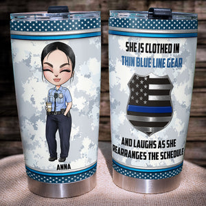 She Is Clothed In Thin Blue Line Gear Personalized Police Girl Tumbler Cup - Tumbler Cup - GoDuckee