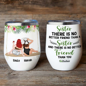 Personalized Beach Besties Wine Tumbler - There Is No Better Friend Than A Sister - Summer Girls Sitting Back View - Wine Tumbler - GoDuckee