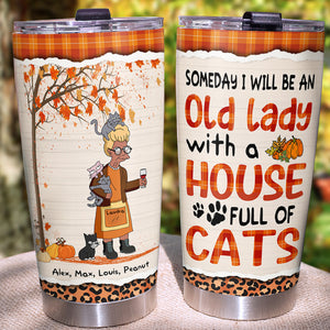 Personalized Cat Mom Tumbler, Someday I Will Be An Old Lady - Tumbler Cup - GoDuckee