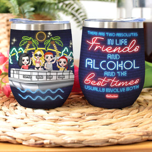 Personalized Pontoon Friends Wine Tumbler - Alcohol Is Not The Answer Alcohol Is The Question - Wine Tumbler - GoDuckee