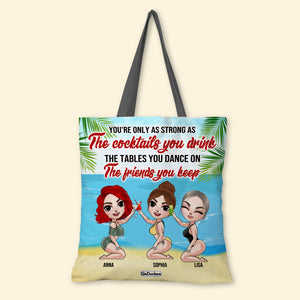 Beach Girl You Are Only As Strong As The Cocktails You Drink Personalized Tote Bag - Tote Bag - GoDuckee