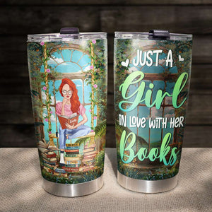 Just A Girl In Love With Her Books, Personalized Tumbler, Gift For Book Lover - Tumbler Cup - GoDuckee
