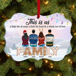 This Is Us A Little Bit Of Crazy Personalized Ornament, Christmas Gift For Family - Ornament - GoDuckee