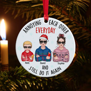 Siblings Annoying Each Other Everyday And Still Do It Again, Personalized Ceramic Circle Ornament - Ornament - GoDuckee