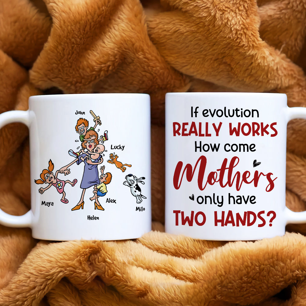 If Evolution Really Works, Gift For Mom, Personalized Mug, Mom And Kids Mug, Mother's Day Gift - Coffee Mug - GoDuckee