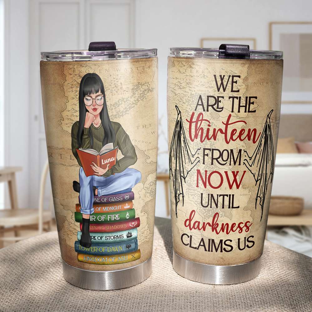 Throne of Glass - Personalized Reading Girl Tumbler Cup - We Are The Thirteen - Sarah J. Maas - Tumbler Cup - GoDuckee