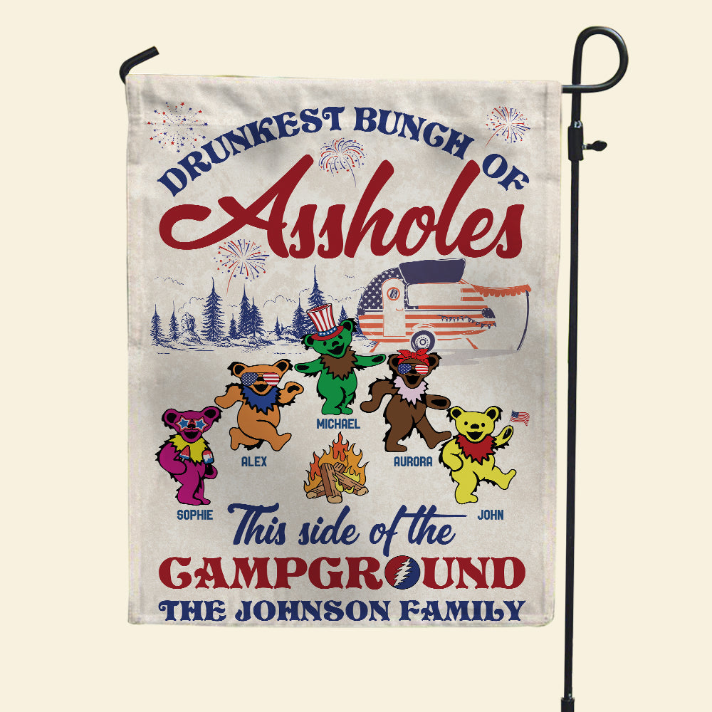 Drunkest Bunch of Assholes This Side of the Campground Personalized Independence Day Flag - Flag - GoDuckee