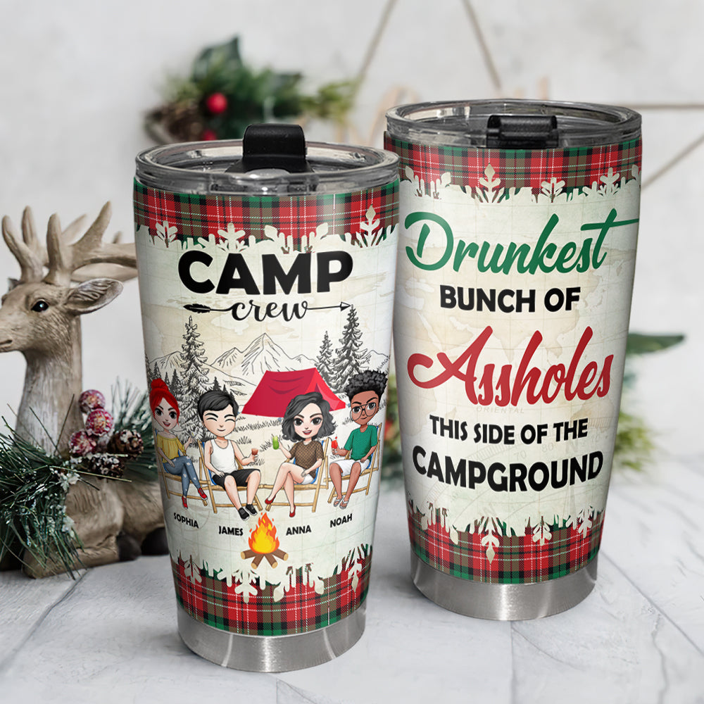 Drunkest Bunch Of Assholes This Side Of The Campground Personalized Camping Tumbler Cup - Tumbler Cup - GoDuckee