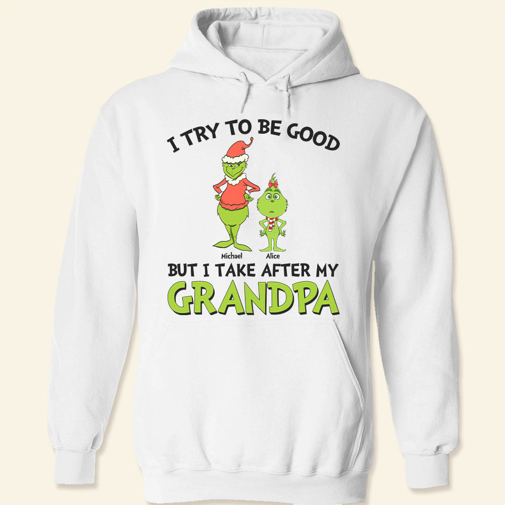 I Try To Be Good Personalized Christmas Shirts, Gift For Father - Shirts - GoDuckee