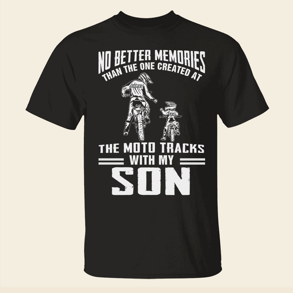 Motocross No Better Memories Than The One Created At The Moto Tracks Personalized Shirts - Shirts - GoDuckee