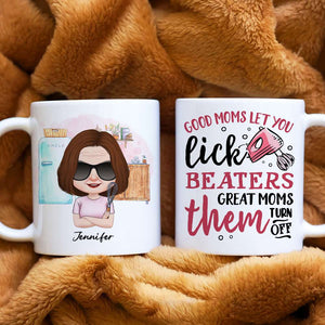 Good Moms Let You Lick Beaters, Personalized Mug, Gift For Mother's Day - Coffee Mug - GoDuckee