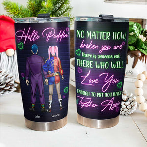 Love You Enough To Put You Back Personalized Tumbler Cup, Gift For Couple - Tumbler Cup - GoDuckee
