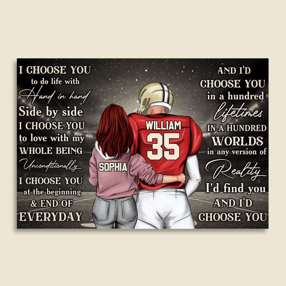 Personalized Football Couple Poster - I Choose You To Do Life With Hand In Hand, Side By Side - Poster & Canvas - GoDuckee