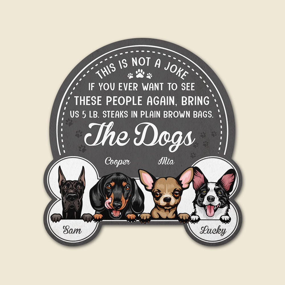 Personalized Dog Breeds Doormat - Bring Us 5Lb Steaks In Plain Brown Bags - Doormat - GoDuckee
