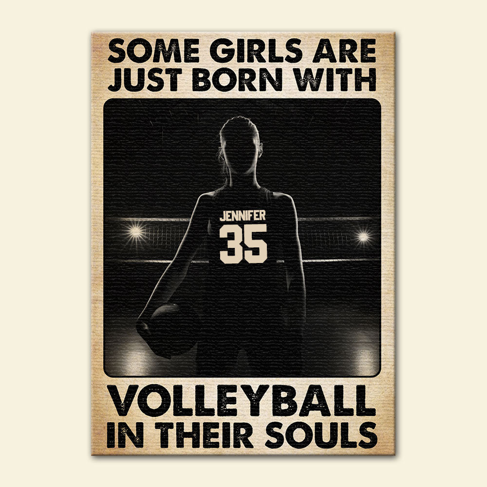 Personalized Volleyball Girl Poster - Some Girls Are Just Born With The Volleyball In Their Souls - Vintage - Poster & Canvas - GoDuckee