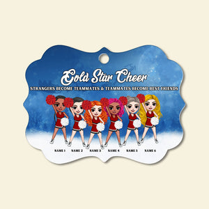 Cheerleading Strangers Become Teamates Personalized Aluminium Benelux Ornament - Ornament - GoDuckee