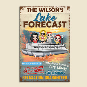 Personalized Pontoon Friends Metal Sign - Lake Forecast 100% Chance Of Drinking - Metal Wall Art - GoDuckee