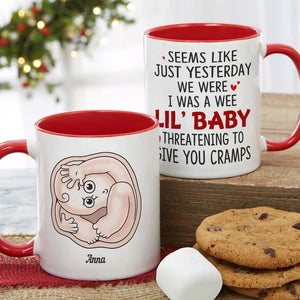 I Was Wee Lil' Baby, Baby Mom Personalized Coffee Mug Accent Mug Wine Tumbler, Gift For Mom - Coffee Mug - GoDuckee