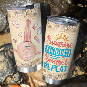 Sunrise Sunburn Sunset Repeat Personalized Beach Girl Tumbler Cup, Gift For Girls - Tumbler Cup - GoDuckee