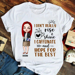 I Don't Really Rise - Personalized Shirts - Gift For Teacher - Chibi Teacher Front View - Shirts - GoDuckee
