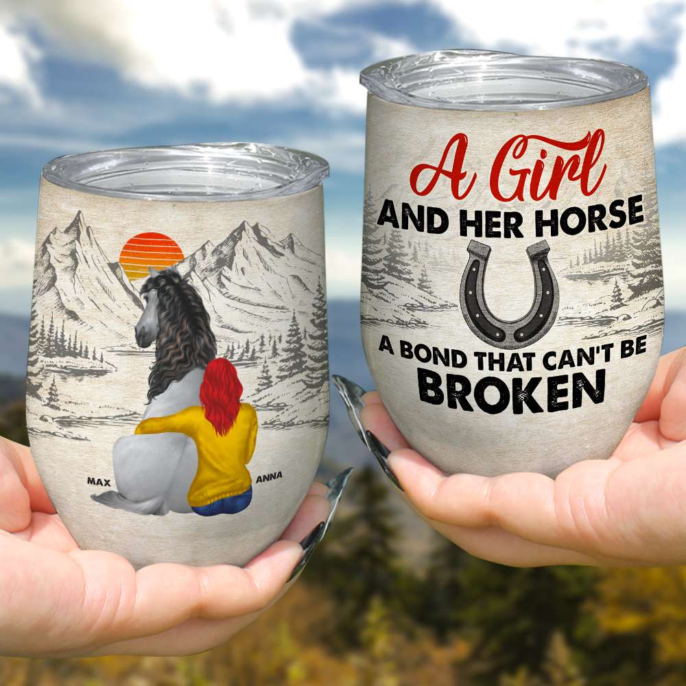 A Girl And Her Horse A Bond That Can't Be Broken, Horse With Me Hugging Wine Tumbler - Wine Tumbler - GoDuckee