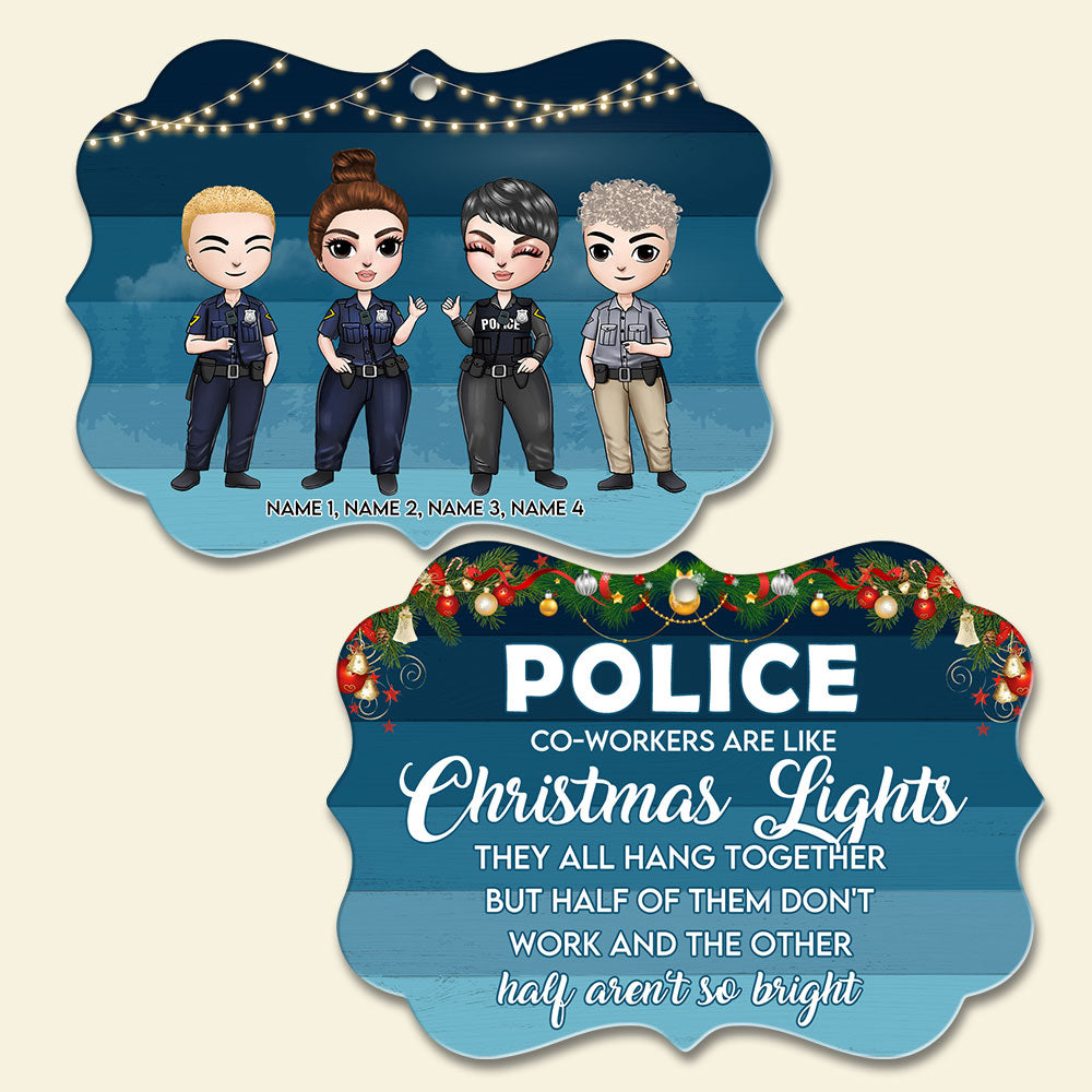 Police Coworkers Are Like Christmas Lights - Personalized Christmas Ornament - Gift for Police - Ornament - GoDuckee
