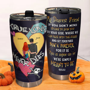 True Love Never Dies, Personalized The Nightmare Before Christmas Blanket, Gift For Couples - Tumbler Cup - GoDuckee