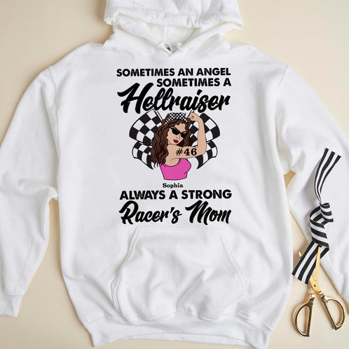 Racing Mom Sometimes An Angel Sometimes A Hellraiser Always A Strong Custom Shirts - Shirts - GoDuckee
