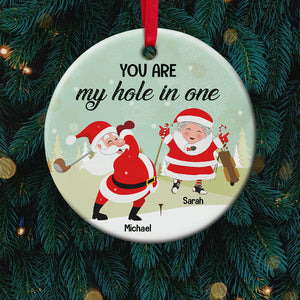 Golf Couple You Are My Hole In One Personalized Round Ceramic Ornament - Ornament - GoDuckee