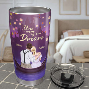 You Were My New Dream, Personalized Couple Tumbler - Tumbler Cup - GoDuckee