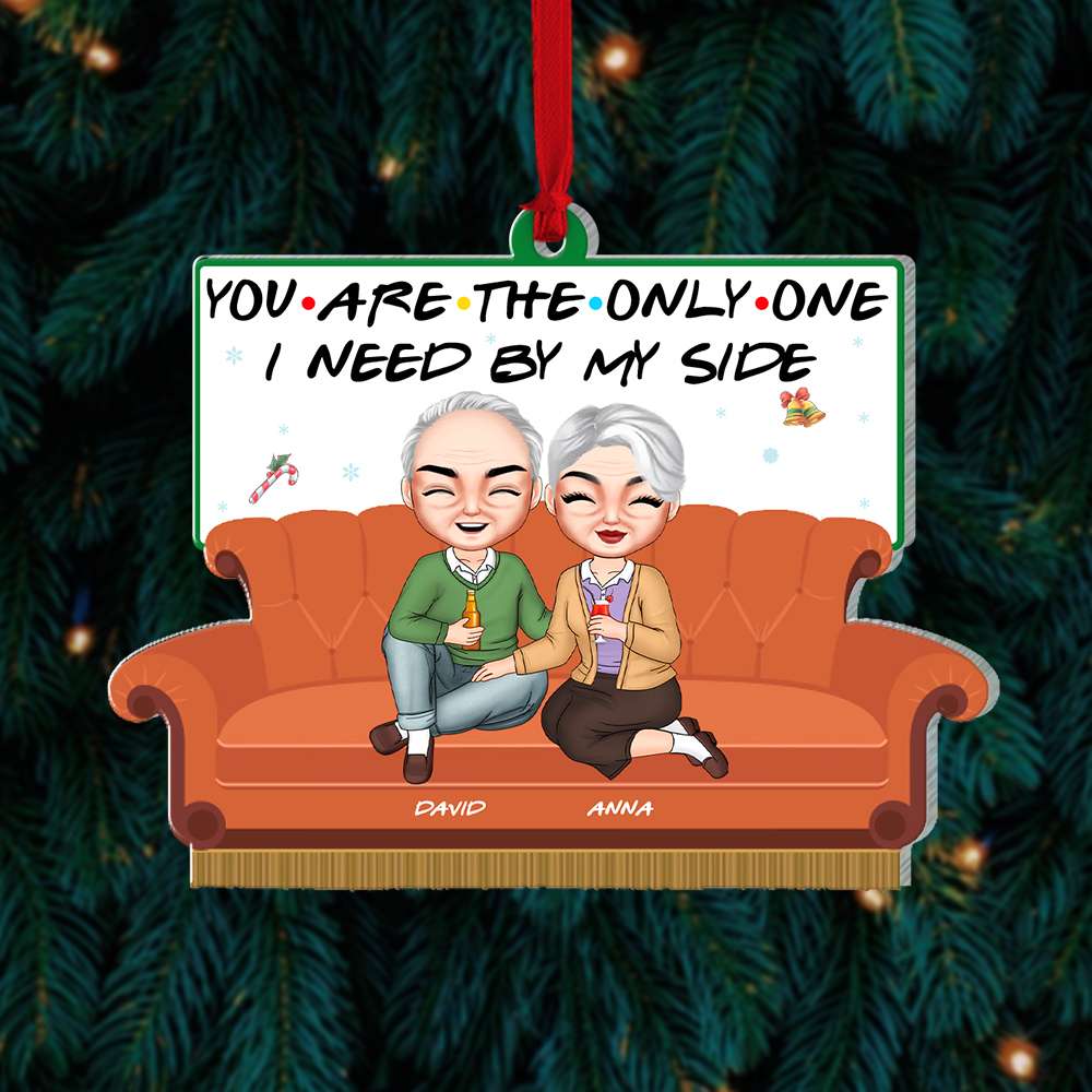 You Are The Only One I Need By My Side Personalized Acrylic Ornament, Gift For Couple - Ornament - GoDuckee