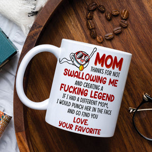 Thanks For Not Swallowing Me Personalized Mug, Funny Mother's Day Gifts - Coffee Mug - GoDuckee
