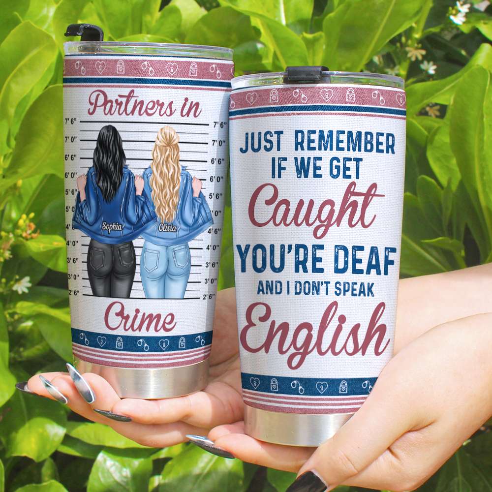 Partner In Crime Personalized Tumbler Cup, Gift For Friends - Tumbler Cup - GoDuckee