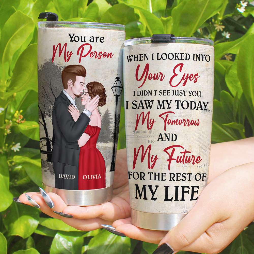 Couple You Are My Person For The Rest Of My Life Personalized Tumbler - Tumbler Cup - GoDuckee
