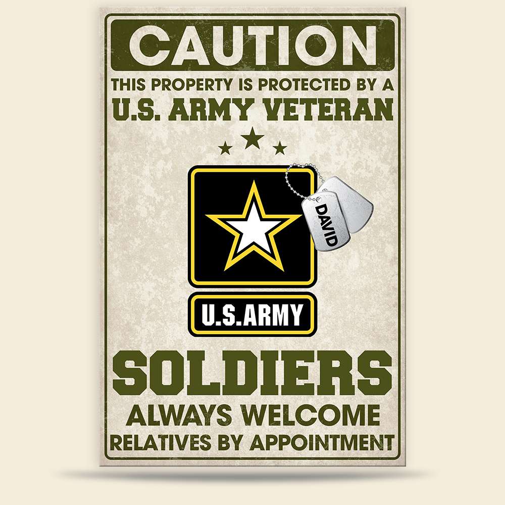 Caution This Property Is Protected By A U.S Army Personalized Veteran Metal Sign - Metal Wall Art - GoDuckee