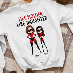 Like Mother Like Daughter Personalized Shirt, Family Gift-3nthn200223 - Shirts - GoDuckee