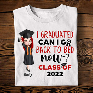 Personalized Graduation Shirts - I Graduated Can I Go Back To Bed Now? - Shirts - GoDuckee